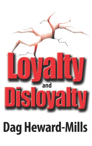 Loyalty and Disloyalty