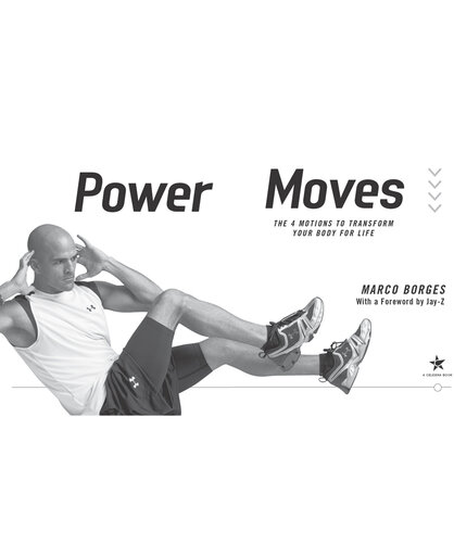 Power Moves: The Four Motions to Transform Your Body for Life