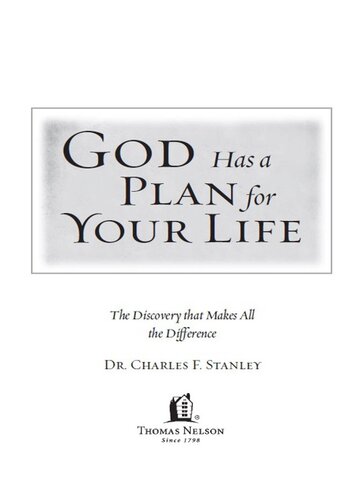 God Has a Plan for Your Life: The Discovery that Makes All the Difference
