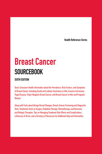 Breast Cancer Sourcebook: Health Reference Series