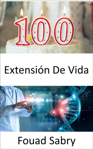Extensión De Vida: Los investigadores han descubierto el secreto para duplicar la vida útil de los humanos, pero ¿deberíamos aceptarlo?