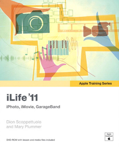 Apple Training Series: iLife '11