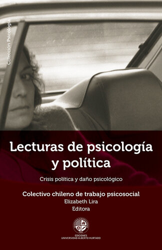 Lecturas de psicología y política: Crisis política y daño psicológico