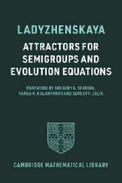 Attractors for Semigroups and Evolution Equations