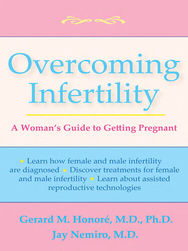 Overcoming Infertility: A Woman's Guide to Getting Pregnant