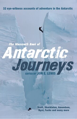 The Mammoth Book of Antarctic Journeys