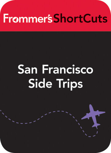 San Francisco Side Trips
