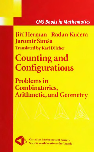 Counting and configurations: problems in combinatorics, arithmetic, and geometry