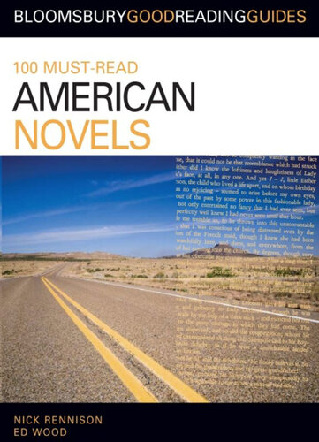 100 Must-Read American Novels: Discover Your Next Great Read...