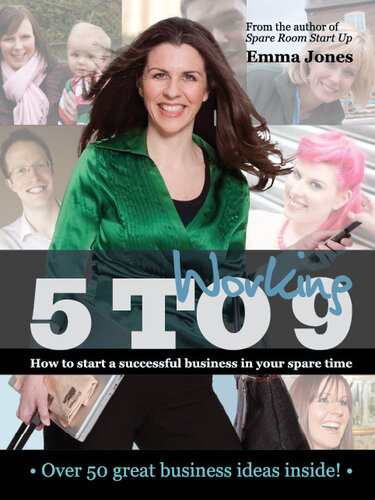 Working 5 to 9: How to start a successful business in your spare time