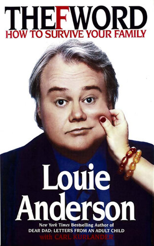 The F Word: How to Survive Your Family