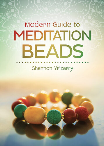 Modern Guide to Meditation Beads
