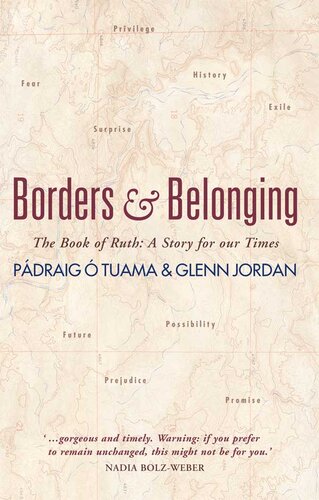 Borders and Belonging: The Book of Ruth: A story for our times