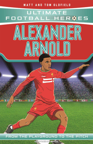 Alexander-Arnold (Ultimate Football Heroes--the No. 1 football series): Collect them all!