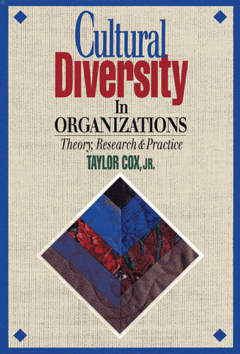 Cultural Diversity in Organizations: Theory, Research and Practice