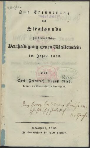 Zur Erinnerung an Stralsunds heldenmütige Vertedigung gegen Wallenstein 1628