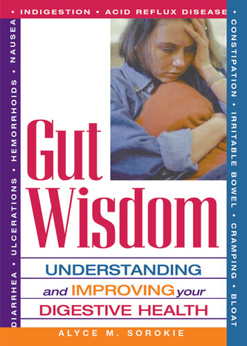 Gut Wisdom: Understanding and Improving Your Digestive Health