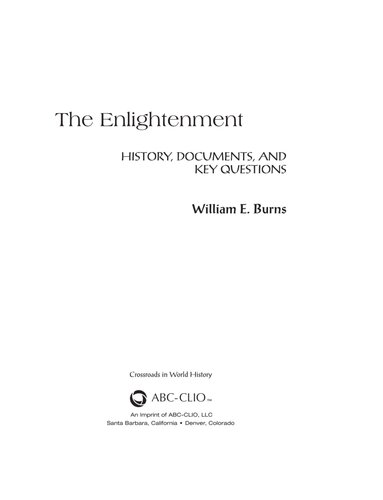 The Enlightenment: History, Documents, and Key Questions (Crossroads in World History)