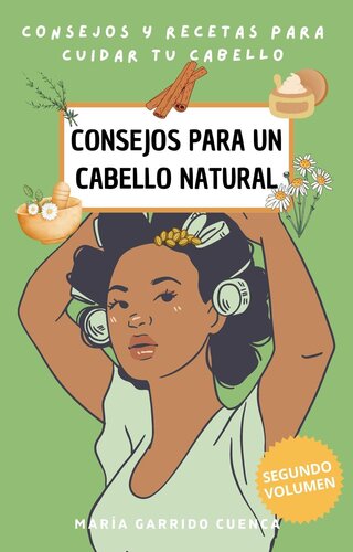 Consejos Para Un Cabello Natural