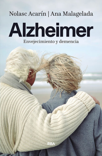Alzheimer: Envejecimiento y demencia