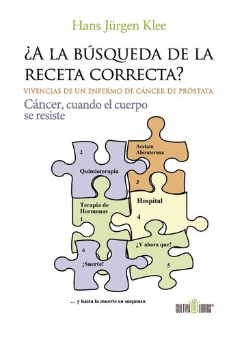 ¿A la búsqueda de la receta correcta?: Cáncer, cuando el cuerpo se resiste