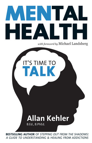 MENtal Health: It’s Time to Talk