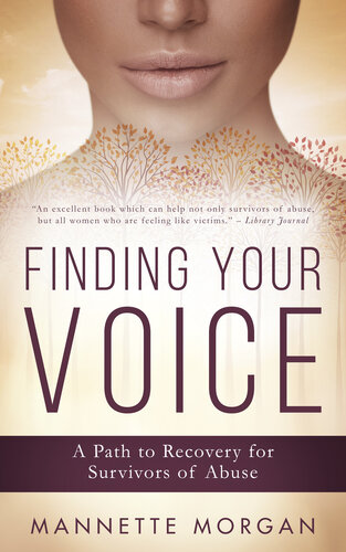 Finding Your Voice: A Path to Recovery for Survivors of Abuse