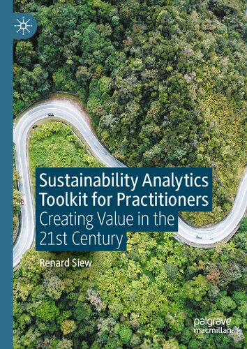Sustainability Analytics Toolkit for Practitioners: Creating Value in the 21st Century