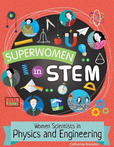 Women Scientists in Physics and Engineering