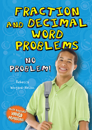 Fraction and Decimal Word Problems: No Problem!