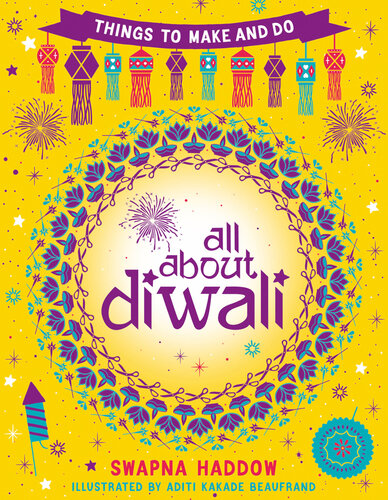 All about Diwali: Things to Make and Do