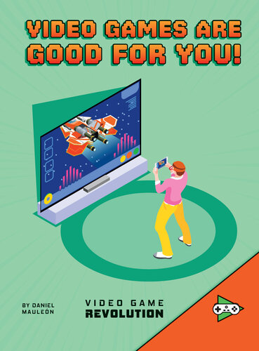Video Games Are Good for You!