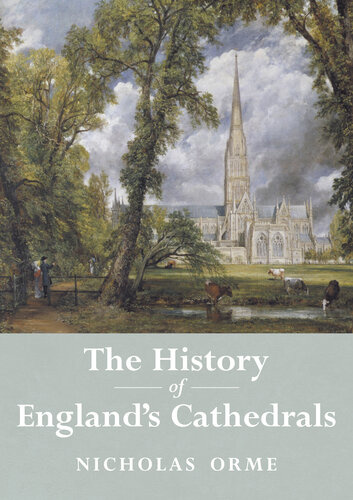 The History of England's Cathedrals