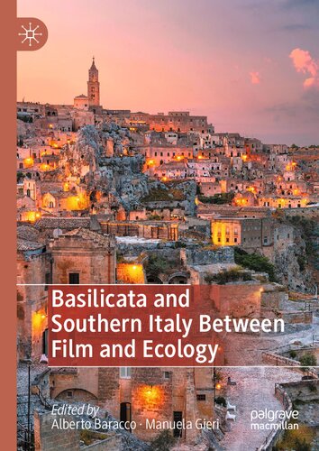 Basilicata and Southern Italy Between Film and Ecology