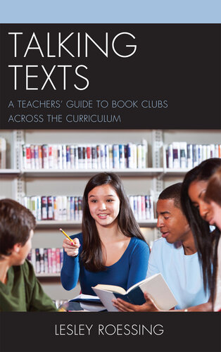 Talking Texts: A Teachers' Guide to Book Clubs across the Curriculum