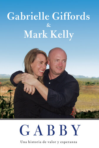 Gabby: Una historia de valor y esperanza