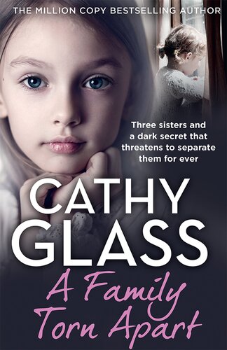 A Family Torn Apart: Three sisters and a dark secret that threatens to separate them for ever