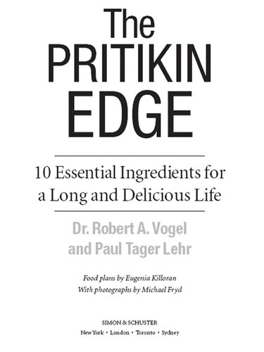 The Pritikin Edge: 10 Essential Ingredients for a Long and Delicious Life
