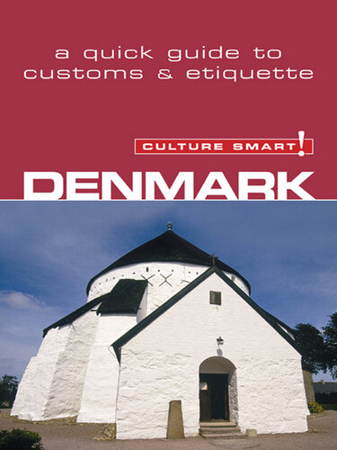 Denmark--Culture Smart!: The Essential Guide to Customs & Culture