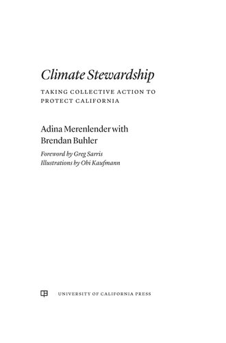 Climate Stewardship: Taking Collective Action to Protect California