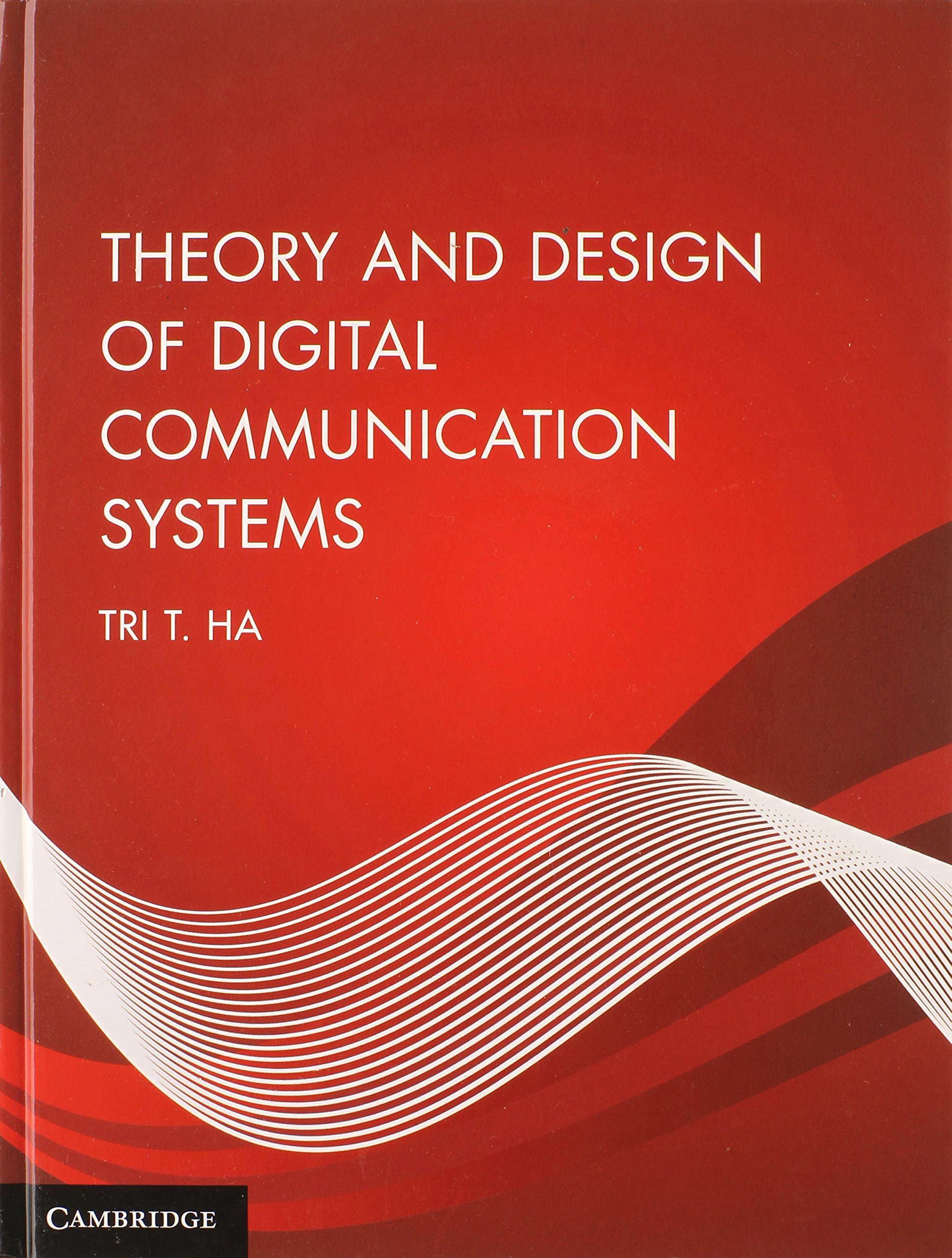 Theory and Design of Digital Communication Systems  (Instructor Solution Manual, Solutions)