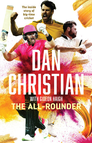 The All-rounder: The inside story of big time cricket