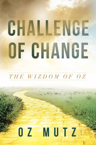 Challenge of Change: The Wizdom of Oz