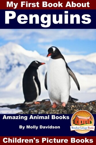 My First Book About Penguins: Amazing Animal Books--Children's Picture Books