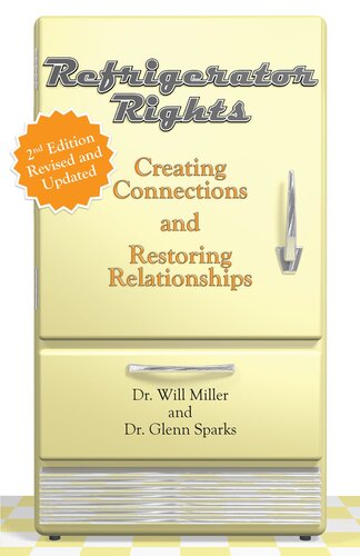 Refrigerator Rights: Creating Connections and Restoring Relationships Revised and Updated