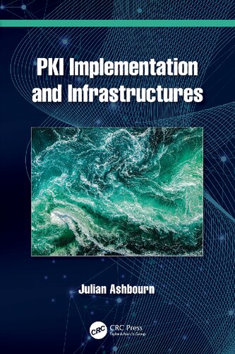 PKI Implementation and Infrastructures