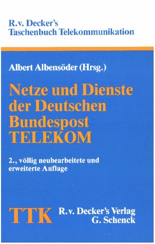 NEtze und Dienste der Deutschen Bundespost TELEKOM