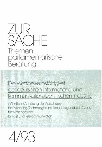 Die Wettbewerbsfähigkeit der deutschen informations- und kommunikationstechnischen und Industrie