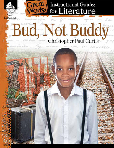 Bud, Not Buddy: Instructional Guides for Literature