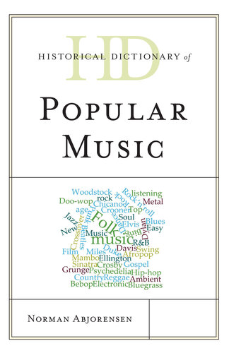 Historical Dictionary of Popular Music